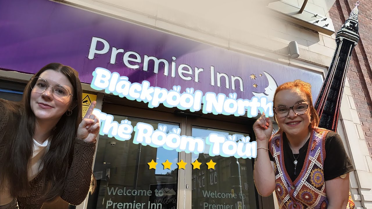 Blackpool North Pier Premier Inn | ROOM TOUR & Review