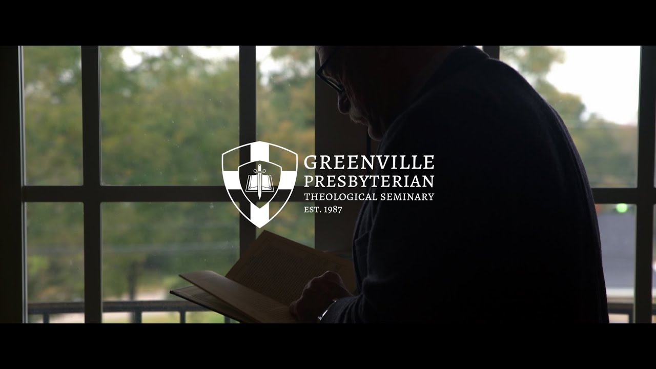 Introducing Greenville Presbyterian Theological Seminary