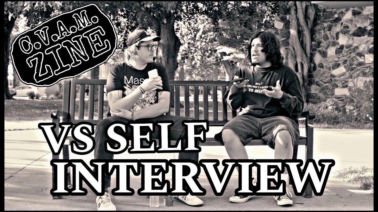 VS SELF INTERVIEW | @CVAMxZINE | 2024