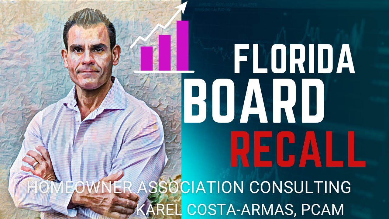Recall of the Condo Board   - Florida Condo Statutes