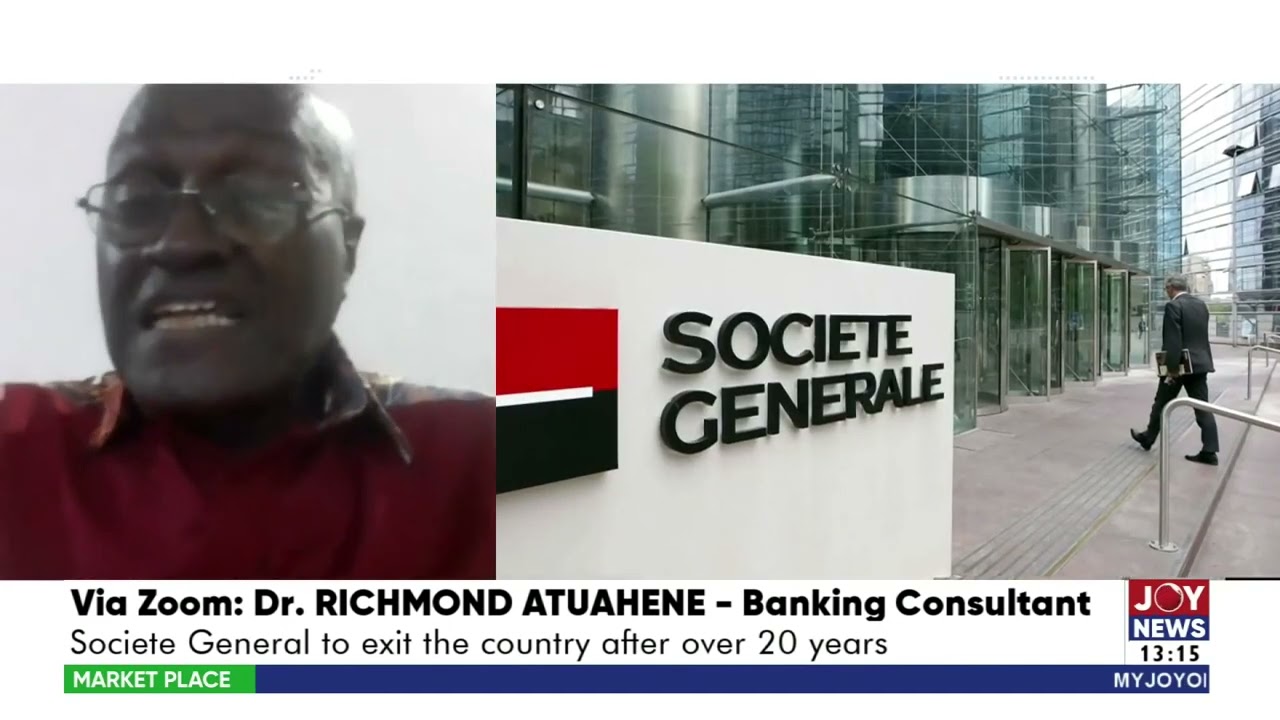 Societe General Exit from Ghana: SG to exit the country after 20 years | Market Place