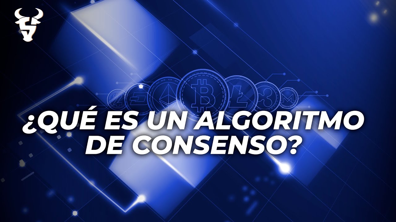 Qu&eacute; Es un Algoritmo de Consenso