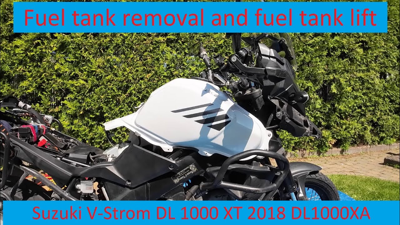 MOTORCYCLE ► Fuel tank removal + fuel tank lift Suzuki V-Strom DL 1000 XT 2018 DL1000XA