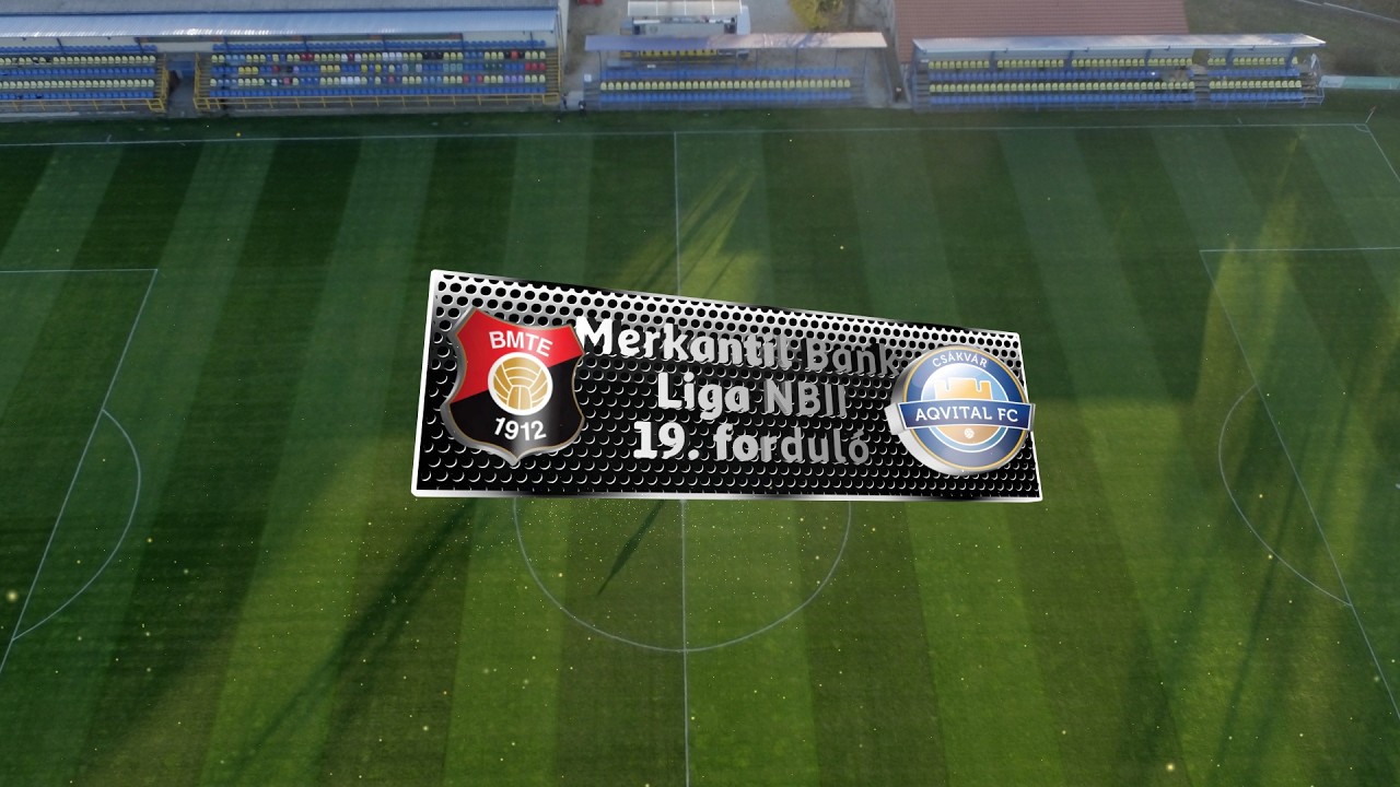 Budafoki MTE - Aqvital FC Csákvár / Élő közvetítés