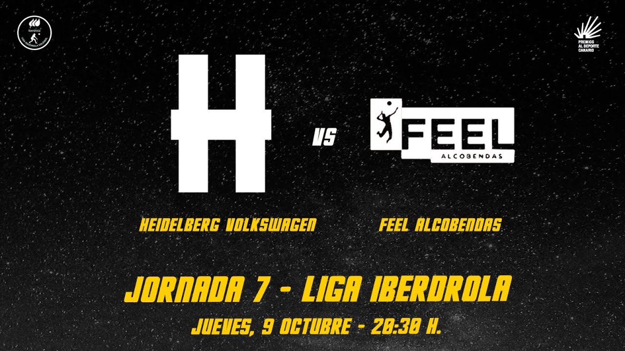 🔴📺  -  LIGA IBERDROLA - Heidelberg Volkswagen -  Feel Alcobendas