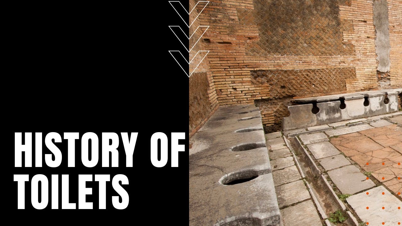History of Toilets: Neolithic Era, Ancient Greek Bathrooms, and Toilet Evolution