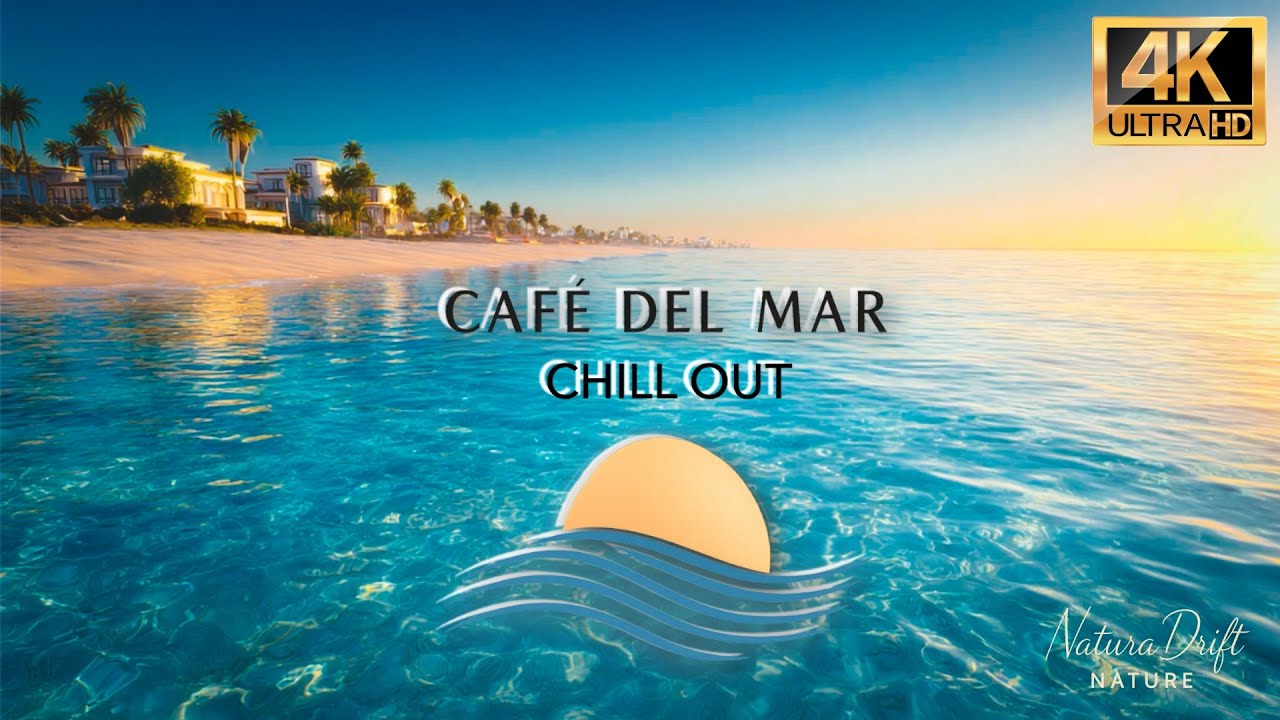 🌴☀️ Café del Mar | Relax & Chill Out Music 🎧🌊