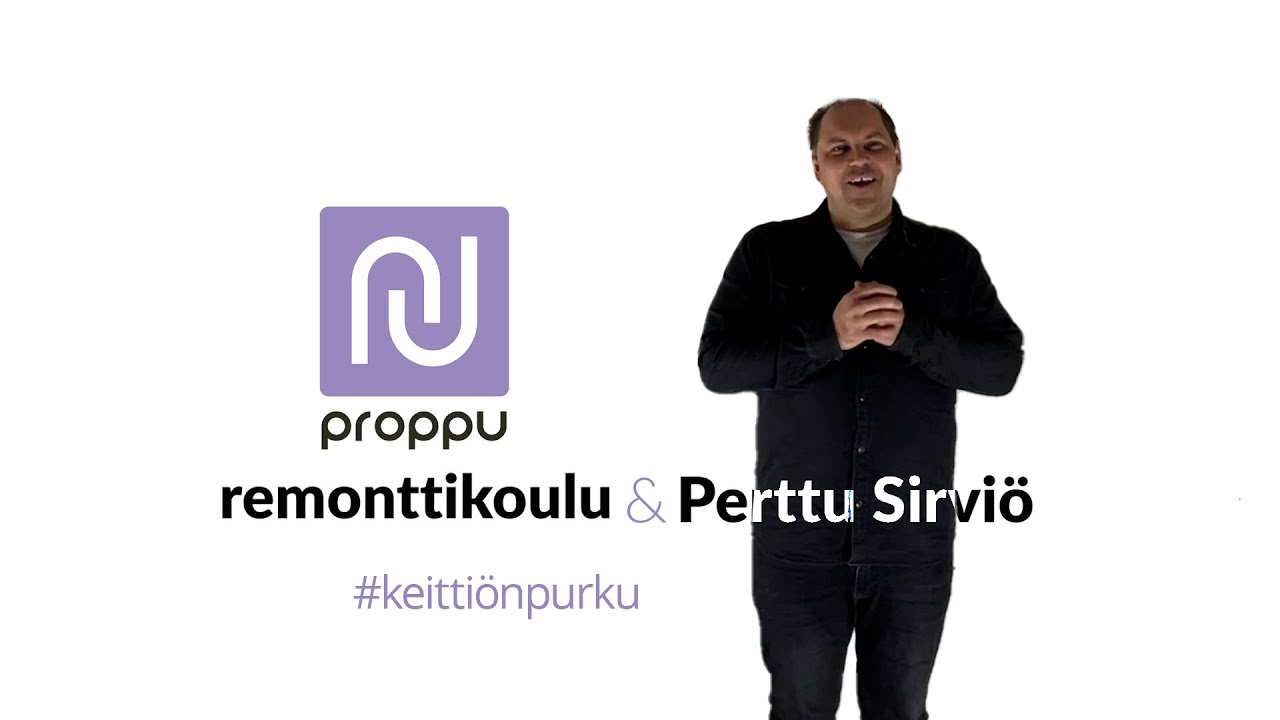 Proppu -remonttikoulu, Perttu Sirvi&ouml; ja keitti&ouml;n purkaminen