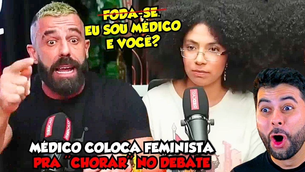 M&Eacute;DICO ESFREGA VERDADES NA CARA DA FEMINISTA AO VIVO