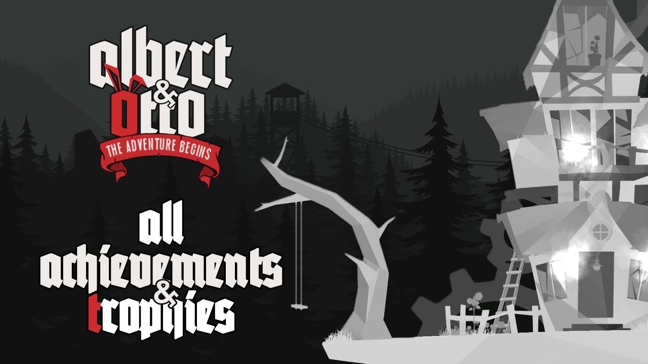 Albert & Otto - All Achievements/Trophies