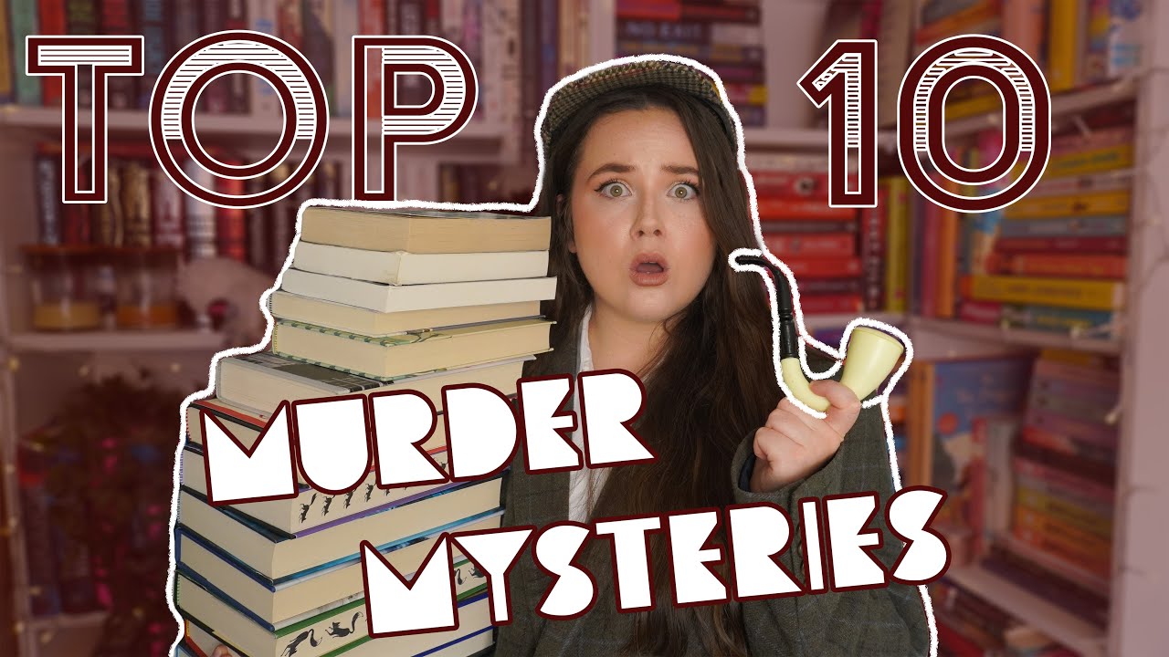 my TOP 10 murder mystery books OF ALL TIME! 🔪🩸💀 (2024)