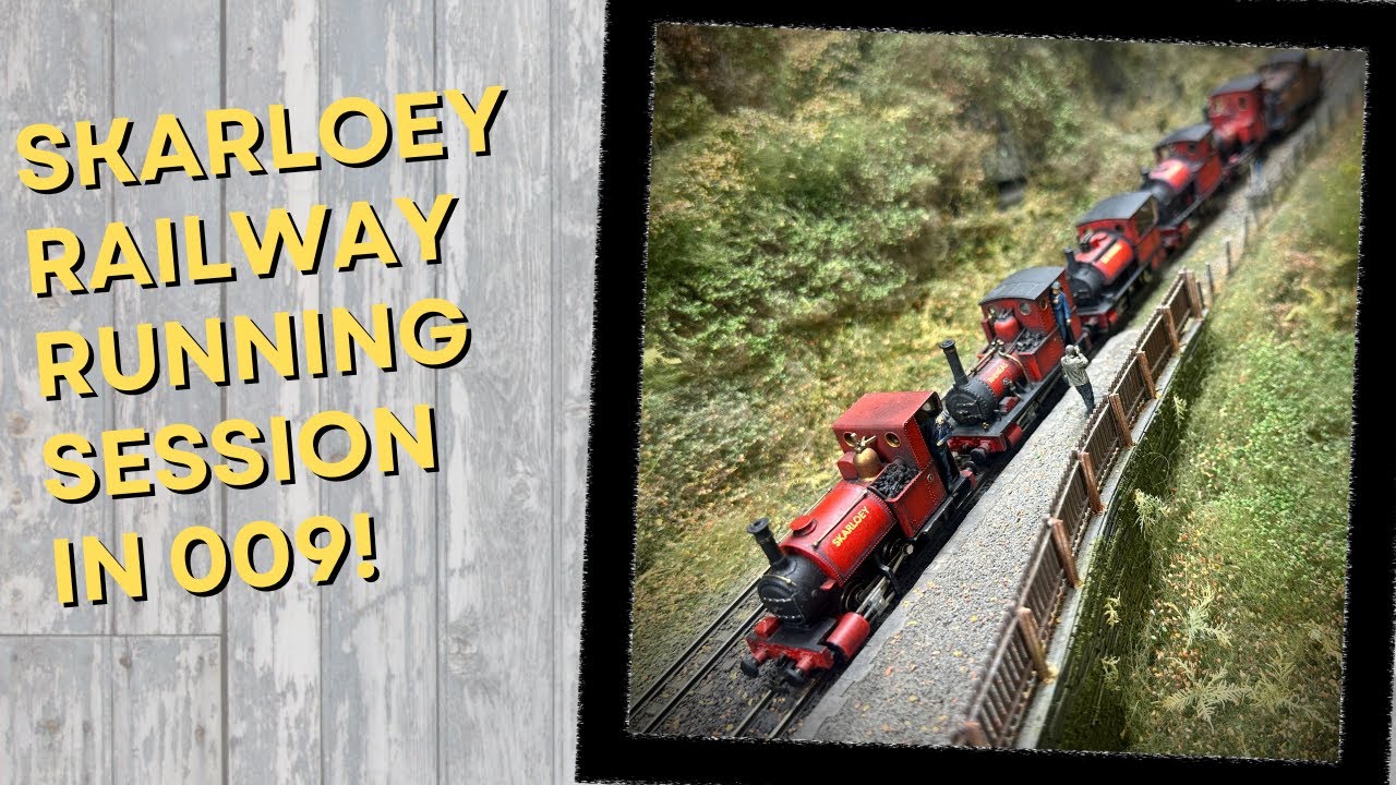 Skarloey Railway Running Session In 009!