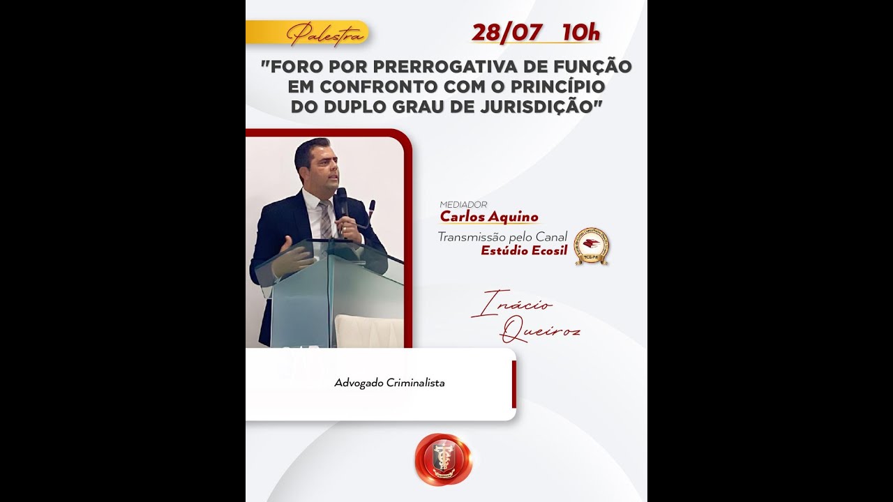 FORO POR PRERROGATIVA DE FUNÇÃO EM CONFRONTO COM O PRINCÍPIO DO DUPLO GRAU DE JURISDIÇÃO