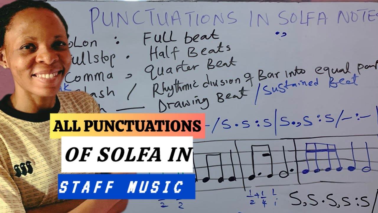 Day 9: Understanding All Punctuation marks of solfa notation in staff music