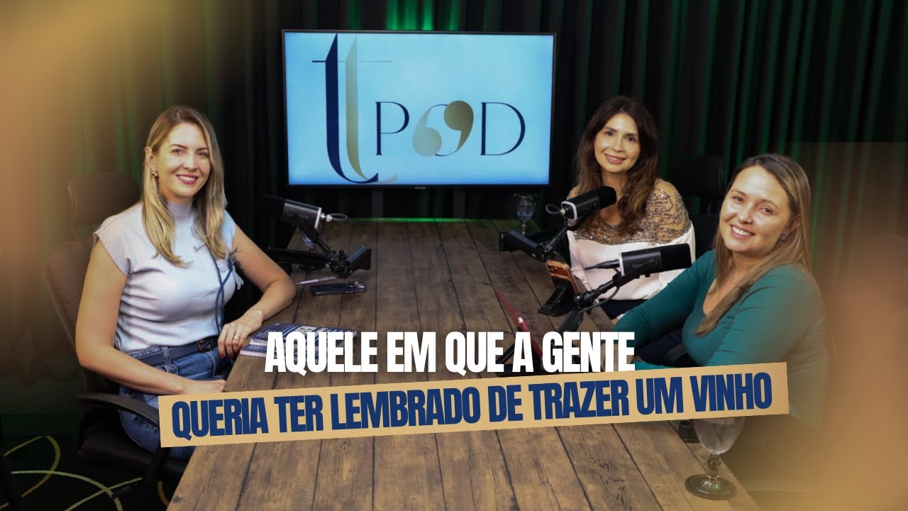 Aquele em que a gente queria ter lembrado de trazer um vinho