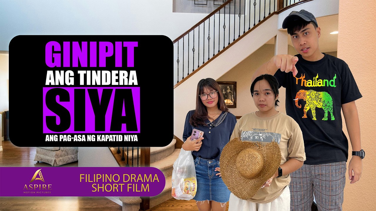 Ginipit ang Tindera—Siya ang Pag-asa ng Kapatid Niya | Tagalog Short Film