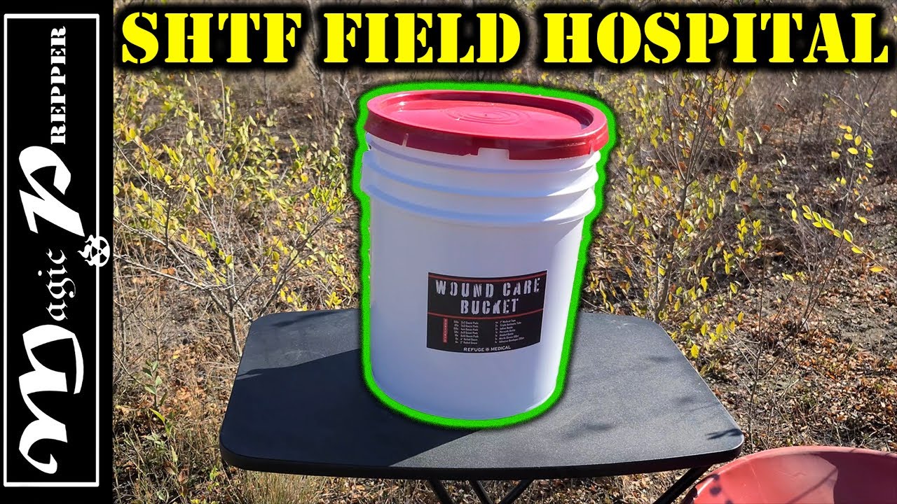 Field Hospital In A Bucket | Prepping For SHTF Without Medical Help