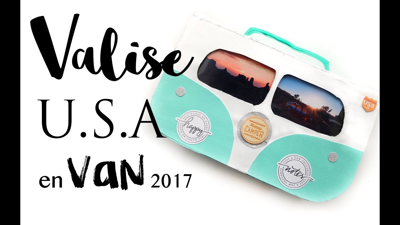 La VALISE roadtrip USA en VAN 2017 (le meilleur est à la fin)
