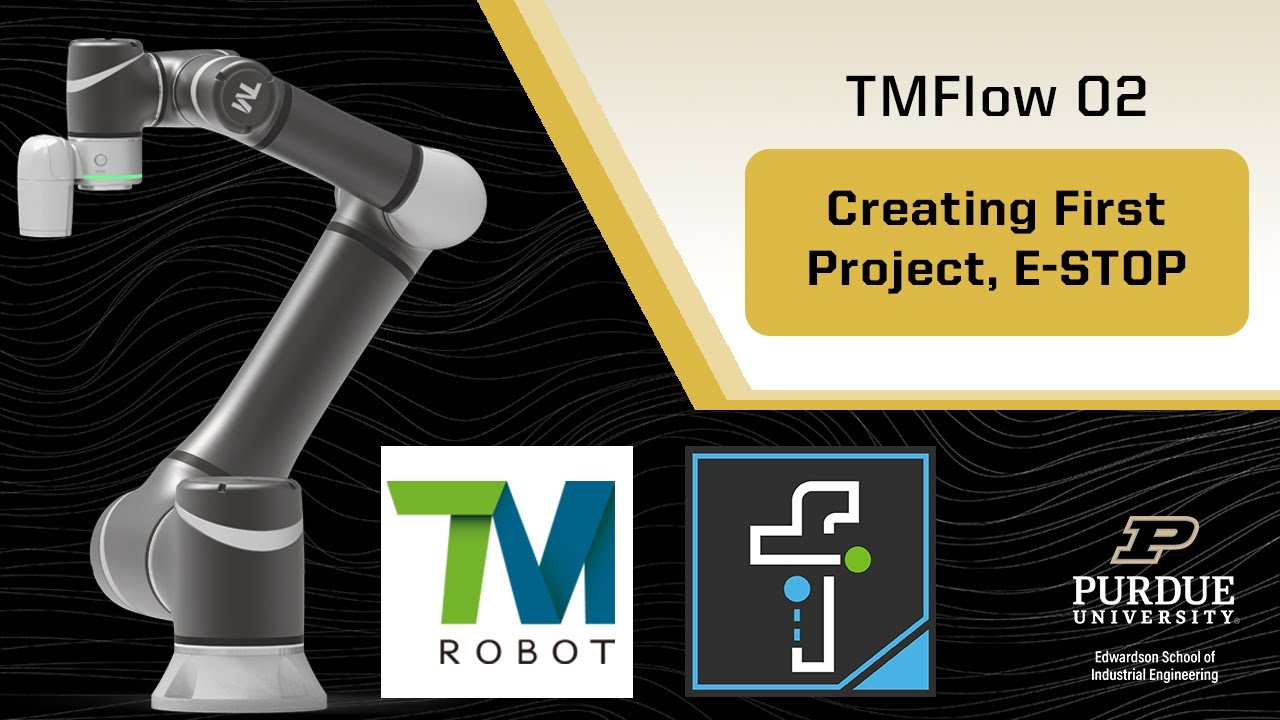 TM Flow 02 - Creating First Project, E-STOP Recovery