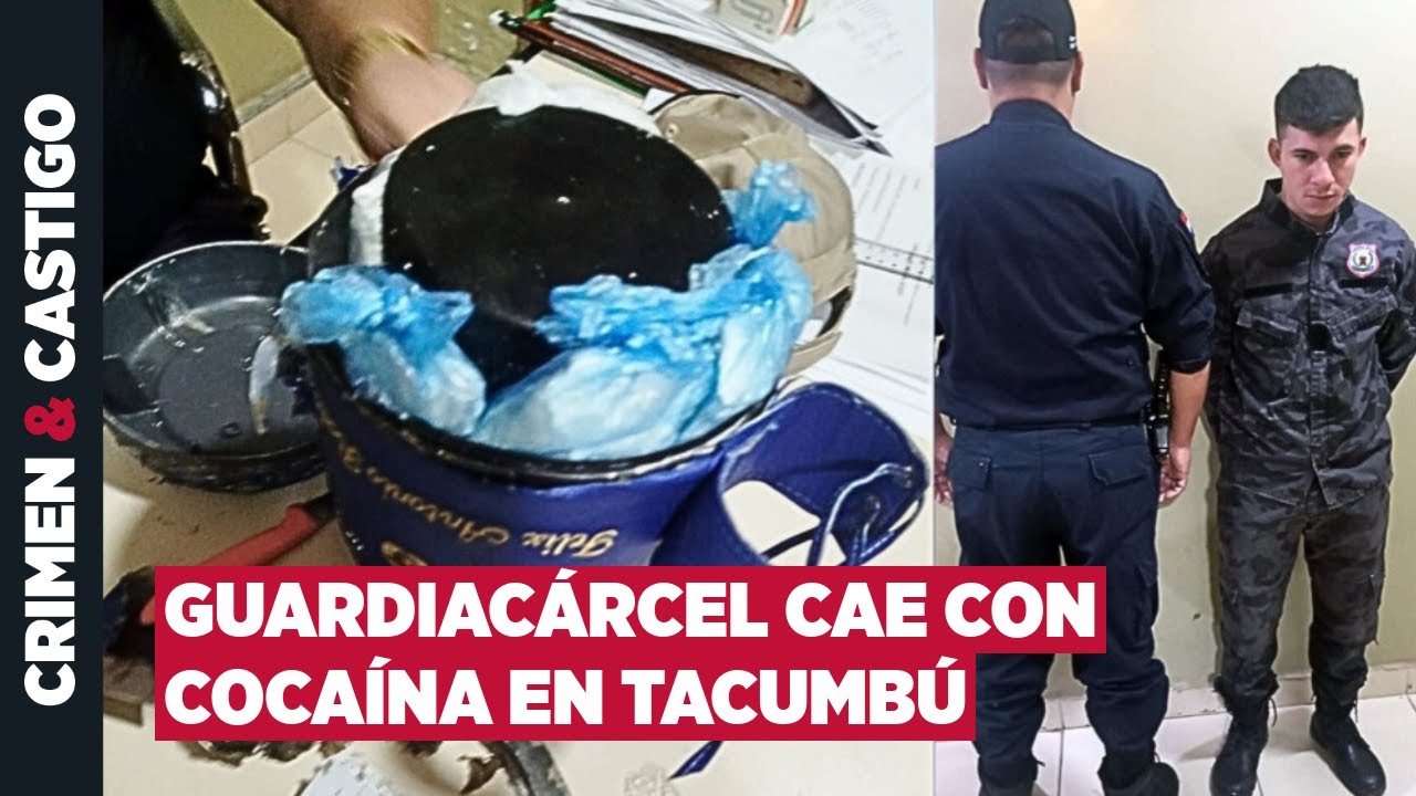 Guardiacárcel de “la nueva generación” cae con cocaína en Tacumbú: ¿cuál era su modus operandi?