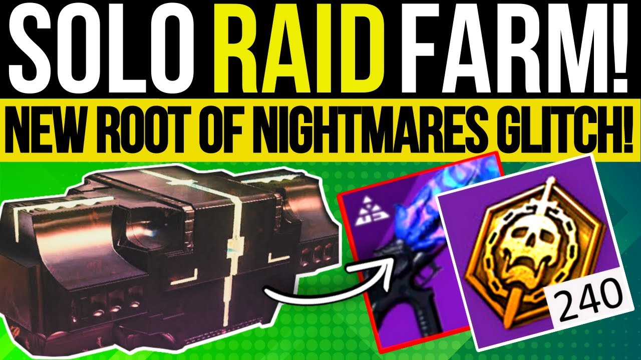 New SOLO RAID FARM! Fast ROOT OF NIGHTMARES Glitch, Easy POWER & Loot Cheese! Destiny 2 Lightfall