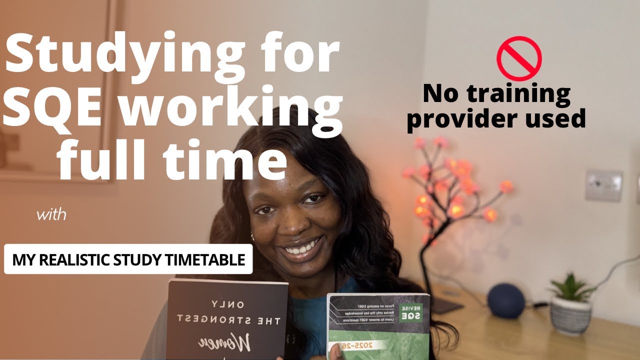 My Exact SQE1 Study Plan While Working Full-Time - Becoming a Lawyer in UK series