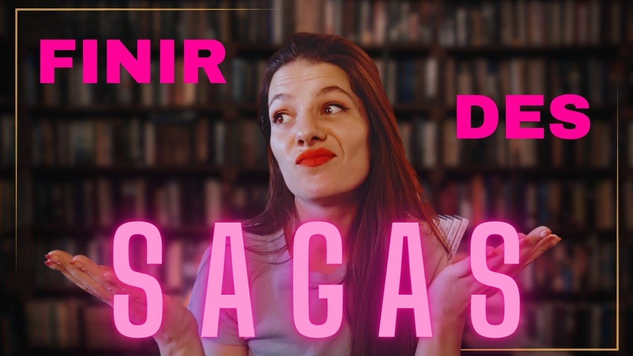 J'AI 58 SAGAS EN COURS : J'ESSAIE D'EN TERMINER | VLOG | Episode 1 : je termine des sagas !