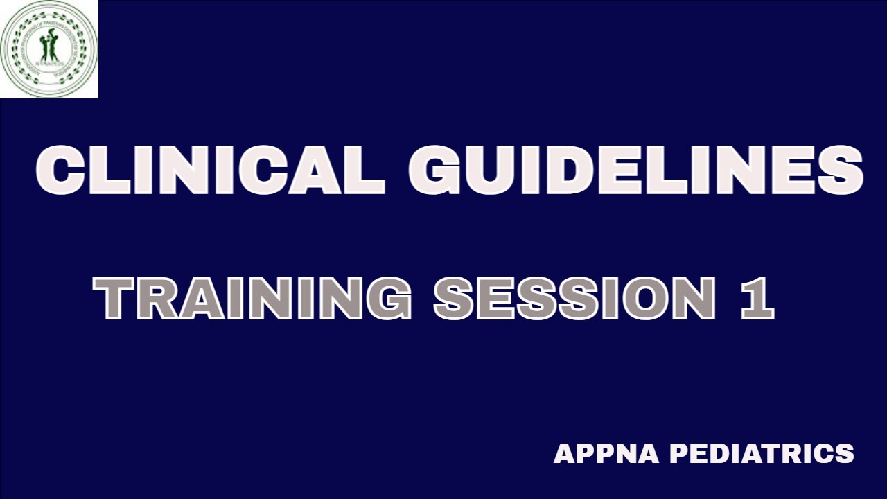 How to Develop Clinical Practice Guidelines | Pediatric Training Session 1