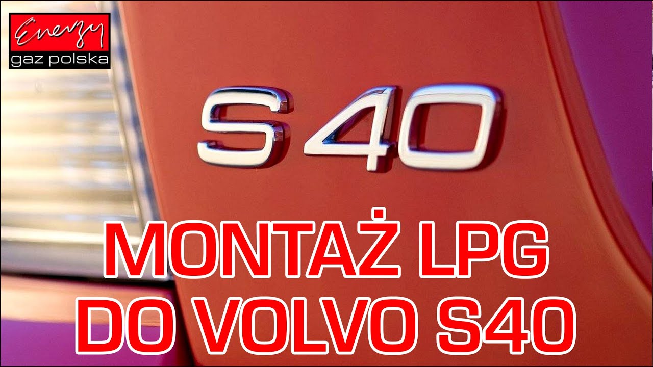 Montaż LPG Volvo S40 w Energy Gaz Polska na gaz STAG 4