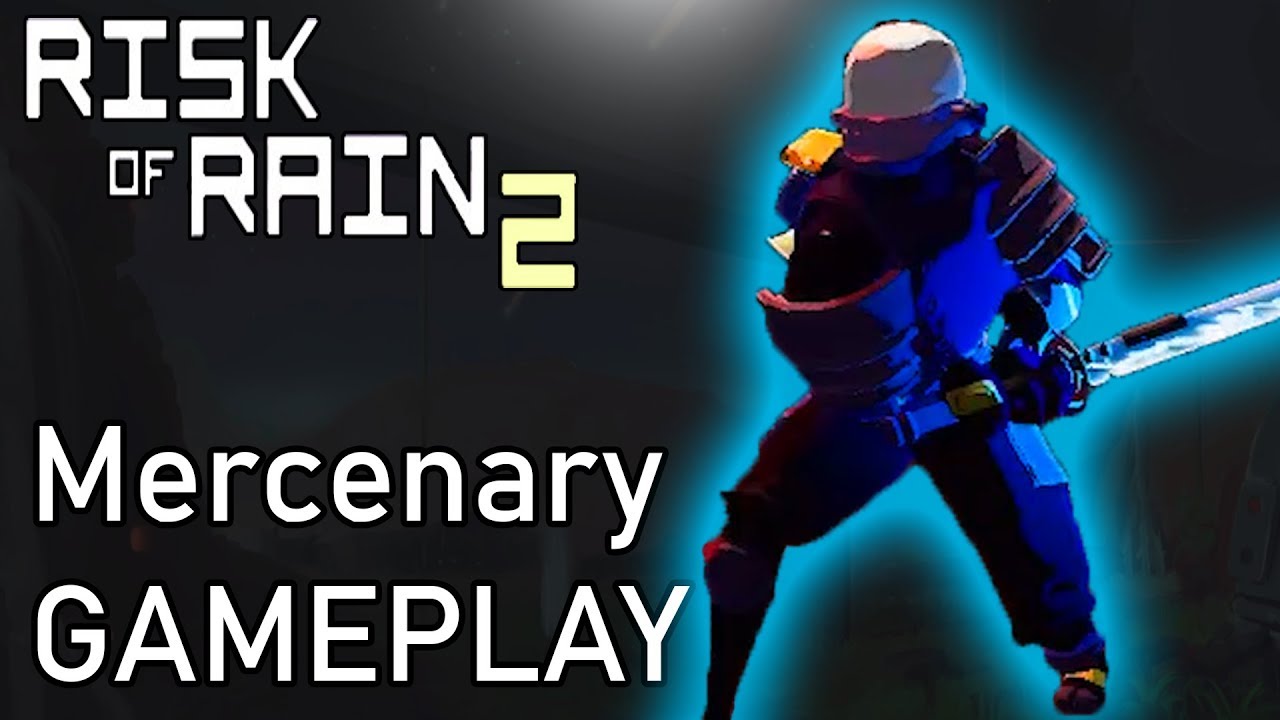 RISK OF RAIN 2 - Mercenary Gameplay (solo / rainstorm difficulty)