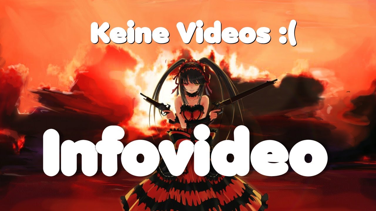 Infovideo - Keine Videos?! Neues Intro!