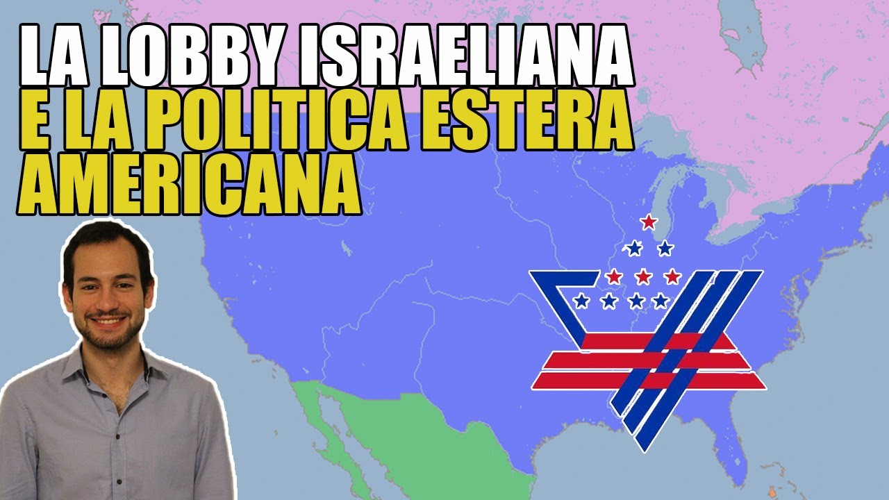 La lobby israeliana e la politica estera americana