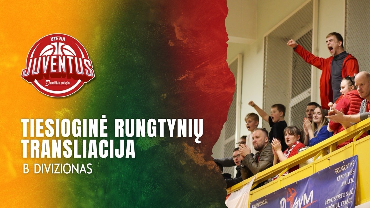 Nostra.lt-RKL B divizionas: Utenos „Dauniškio prekyba-Juventus“ - Lazdijų „Briedis-Pietų Megrame“