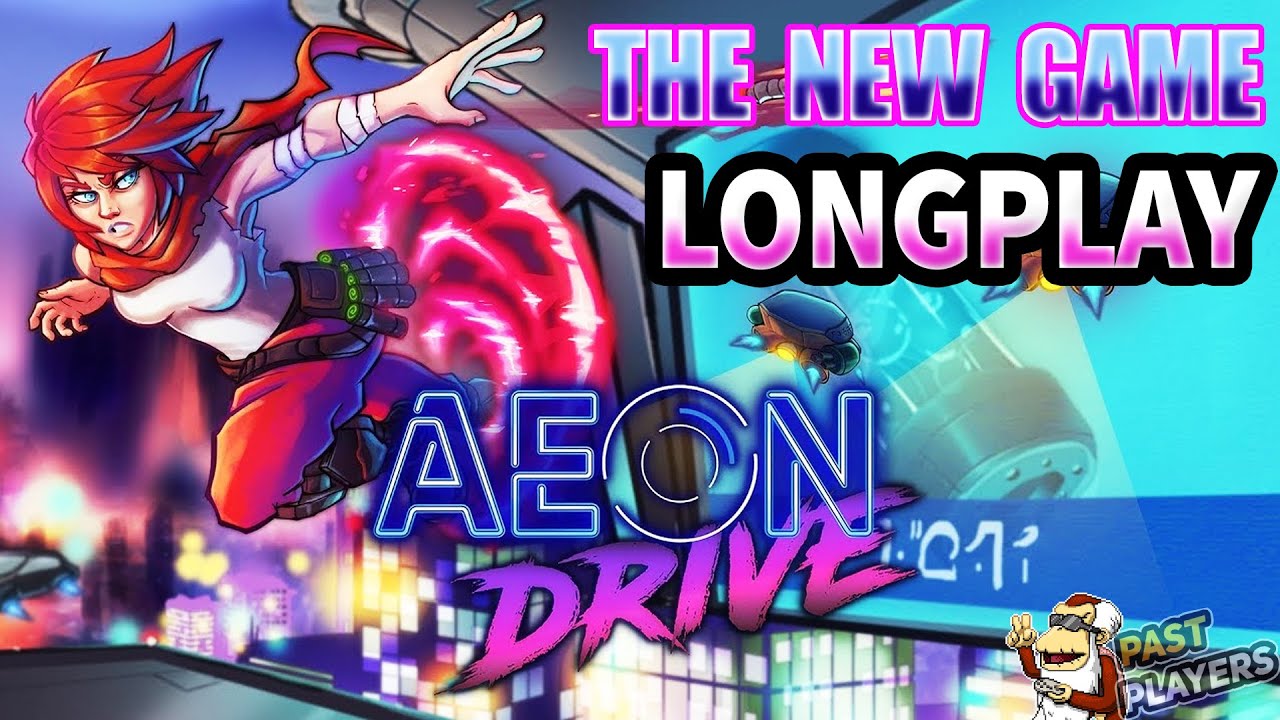 Aeon Drive Longplay &mdash; 1080p 60fps &mdash; Без комментариев