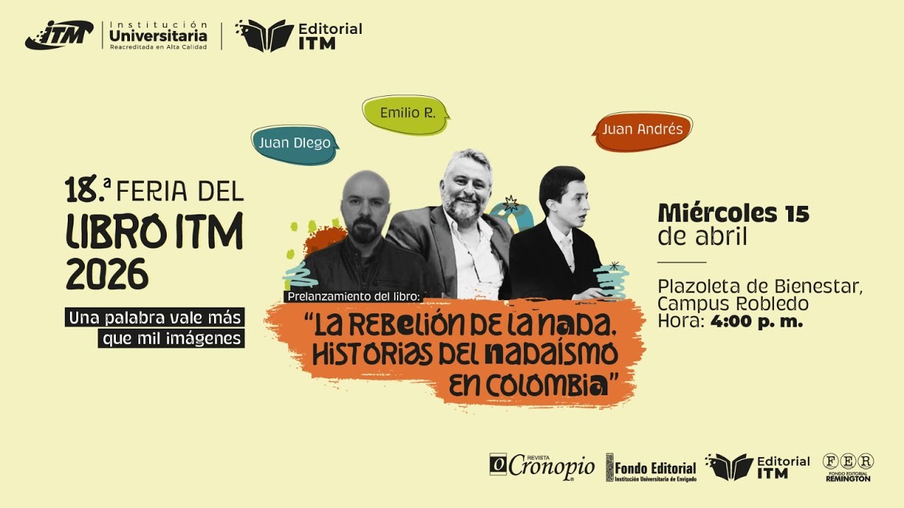 Feria del Libro ITM: Una palabra vela m&aacute;s que mil palabras.