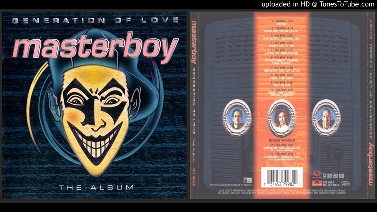 Masterboy – Feel the Fire (Track taken from Generation of Love - The Album – 1995)