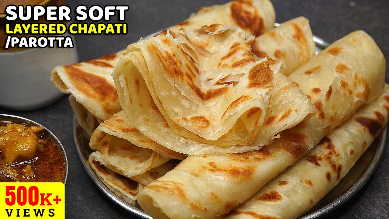 ಸೂಪರ್ ಸಾಫ್ಟ್ ಲೇಯರ್ ಚಪಾತಿ, ಮನೇಲೆ ಸುಲಭವಾಗಿ ಮಾಡಿ | Super Soft Layered Chapati | Soft Layered Parotta
