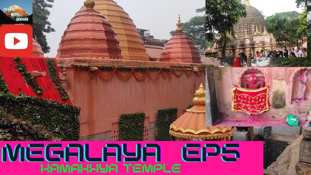 Solving all  problem Kamhakya Mandir/Guvahati மகளிரின் அணைத்து பிரச்சனைகள் நீக்கும் காமாக்யா கோயில்