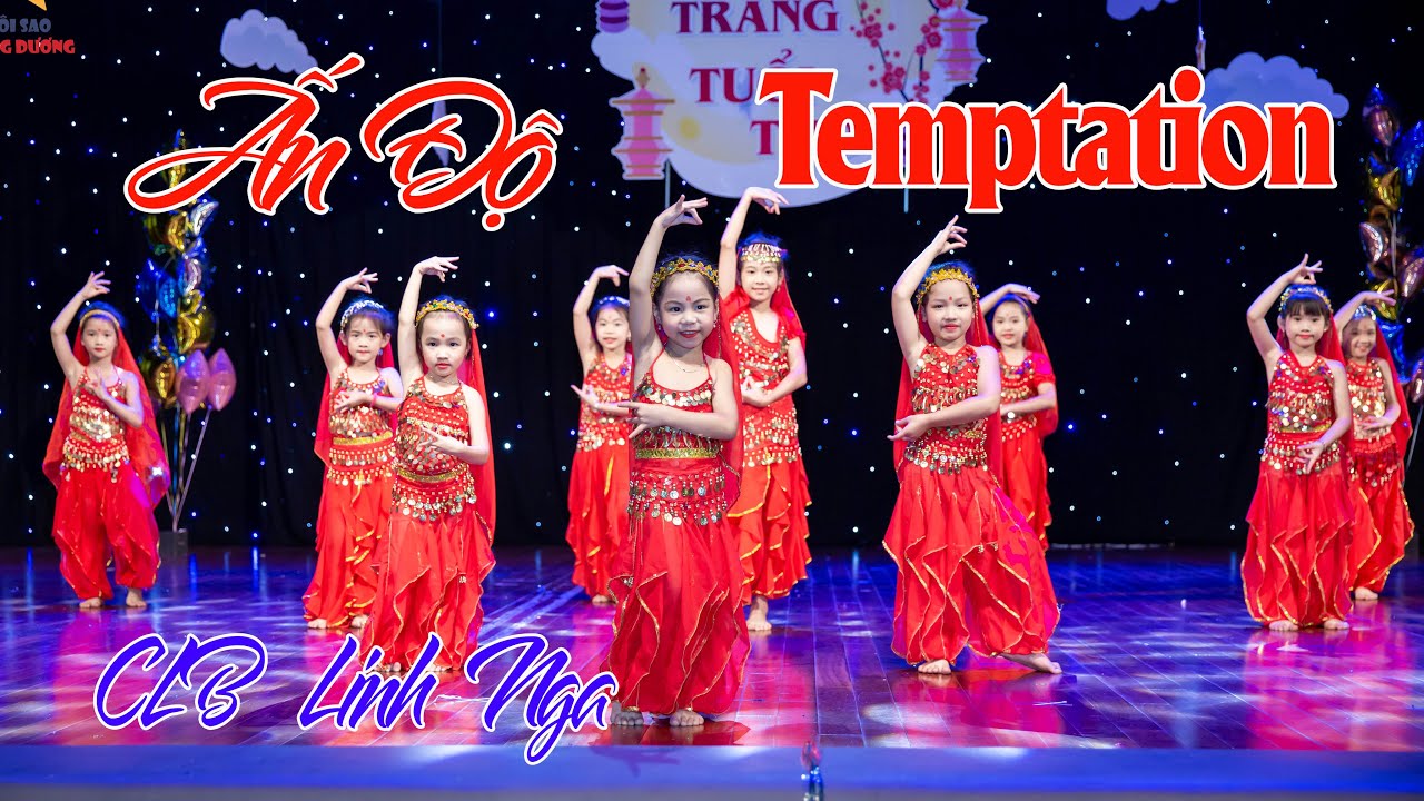 Múa Ấn Độ Temptation dance - CLB Linh Nga | Vầng Trăng Tuổi Thơ