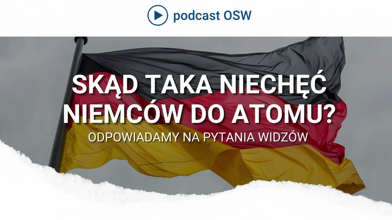 [Q&A] Skąd taka niechęć Niemców do atomu? Co myślą o cyfrowym zapóźnieniu? Jak oceniają Merkel?
