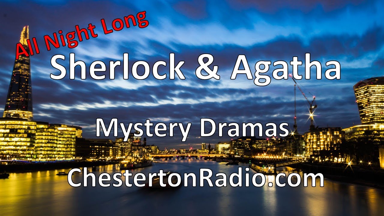 Sherlock and Agatha - Detective Mystery All Night Long!