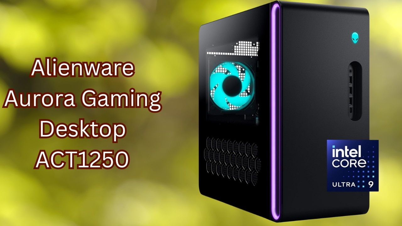 Transform Your PC Gaming Setup – Alienware Aurora ACT1250 Gaming Desktop – REVIEW