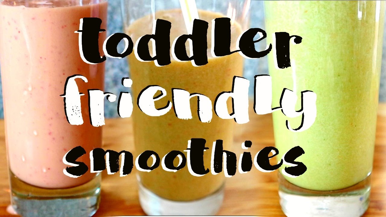 3 Smoothies for picky toddlers