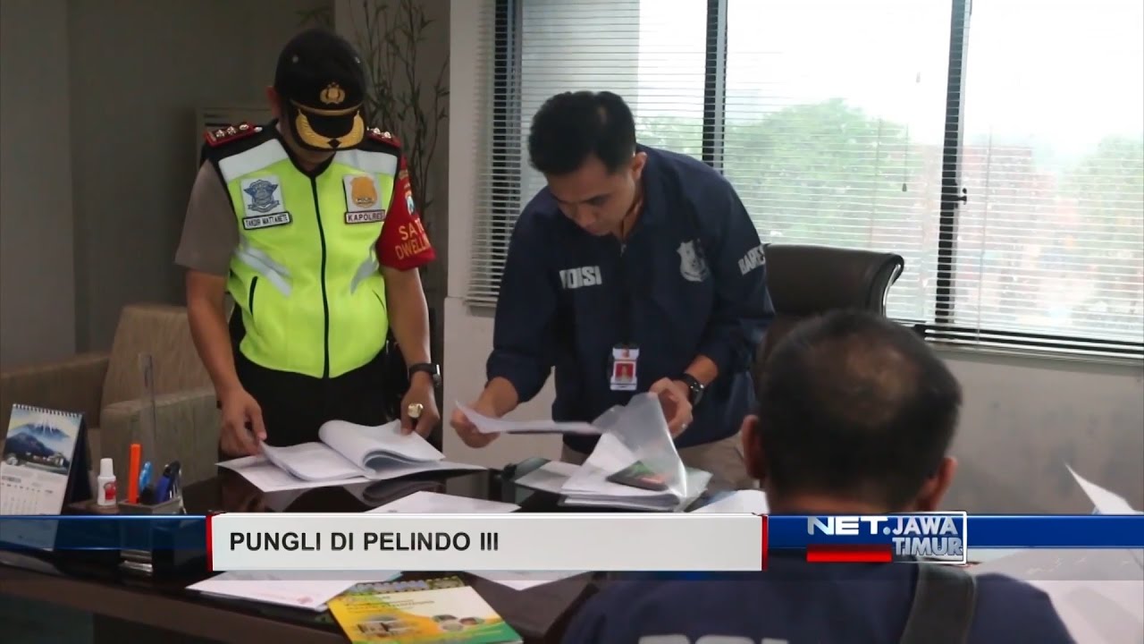 NET. JATIM - UPDATE PUNGLI PELINDO III