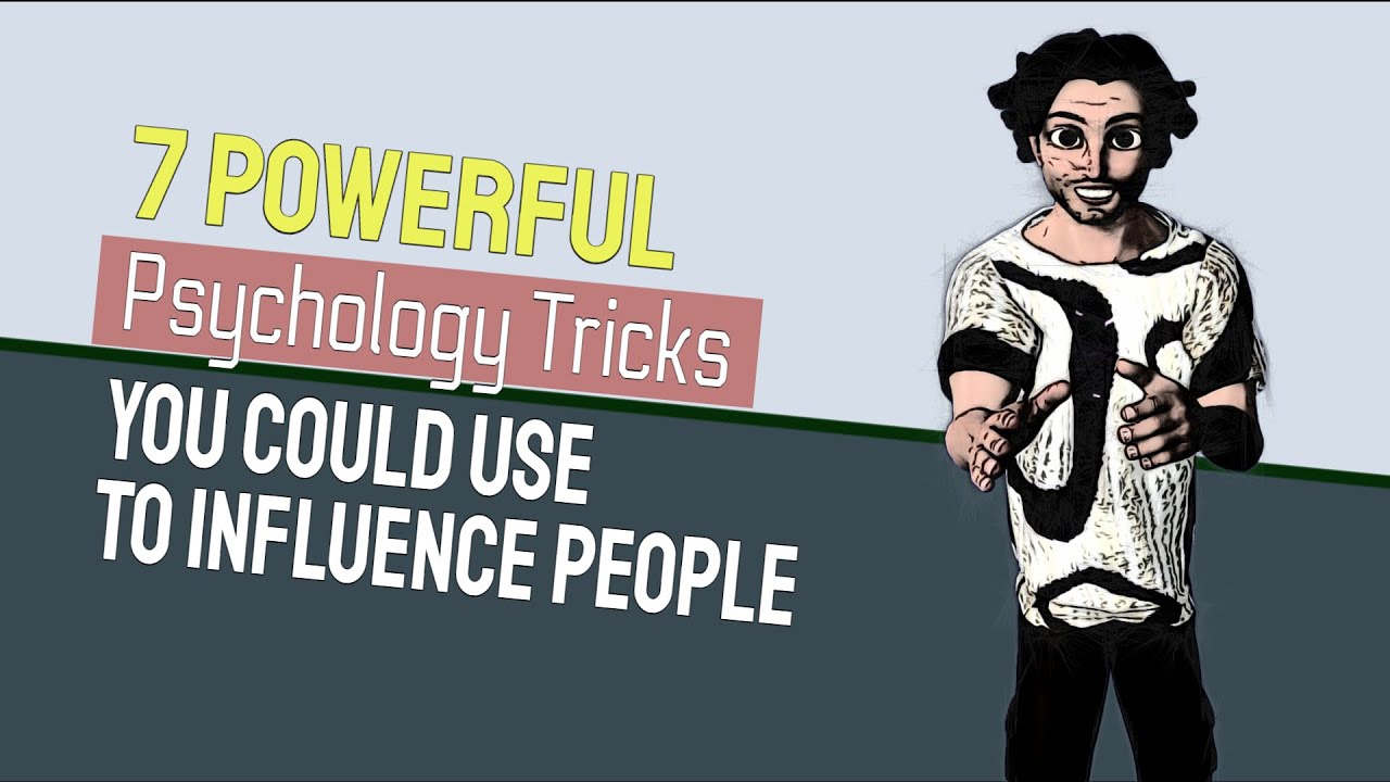 7 Powerful Psychology Tricks You Could Use To Influence People