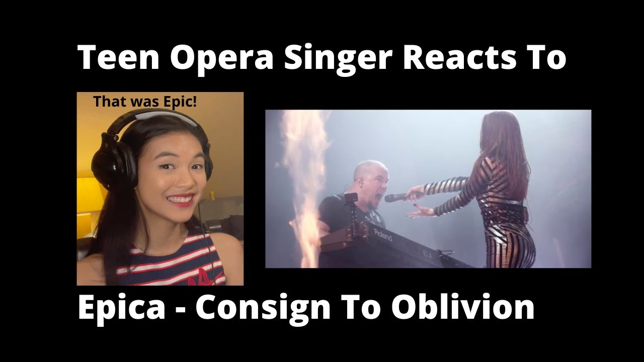 Teen Opera Singer Reacts To Epica - Consign To Oblivion