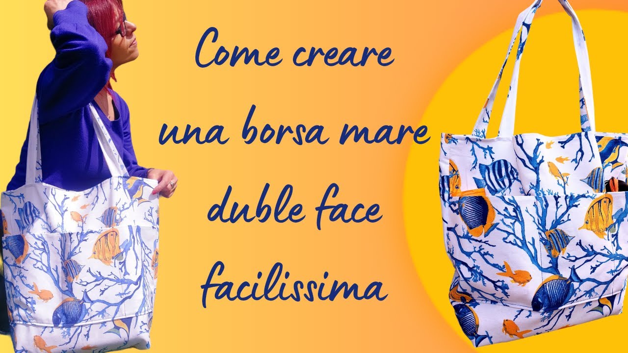 Cucire una borsa mare facilissima