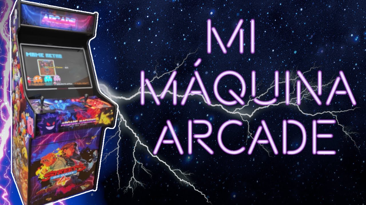 Mi máquina recreativa (ARCADE) | Un sueño hecho realidad