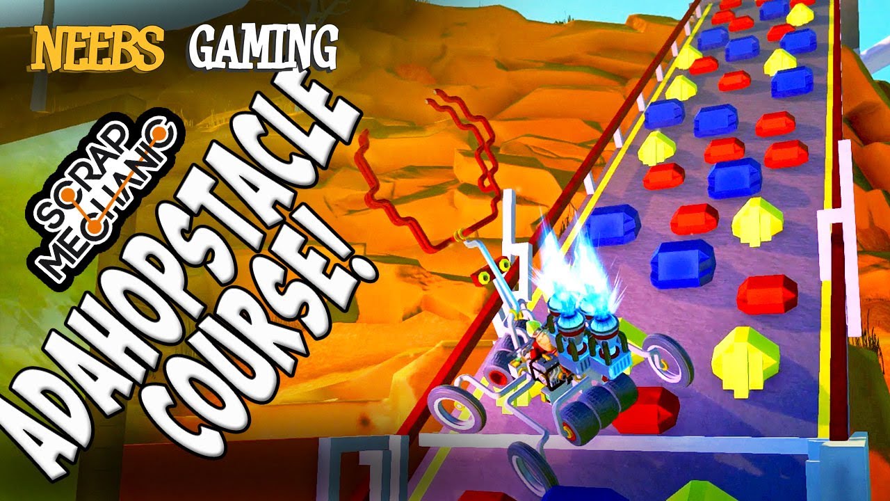 Scrap Mechanic - Adahobstacle Course!