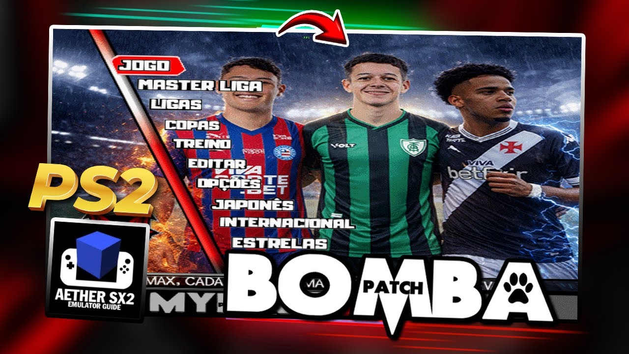 NOVO BAIXAR BOMBA PATCH 2026 ATUALIZADO | DOWNLOAD PS2, PC E ANDROID NOVO 100% AetherSX2, PCSX2 OPL